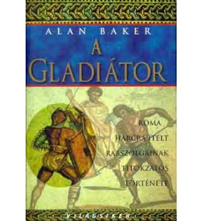 A gladiátor