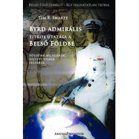 Byrd admirális titkos utazása a belső földbe