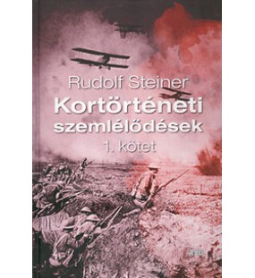 Kortörténeti szemlélődések 1.