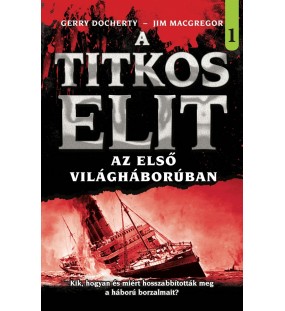 A Titkos Elit az első világháborúban (Dupla kötet)